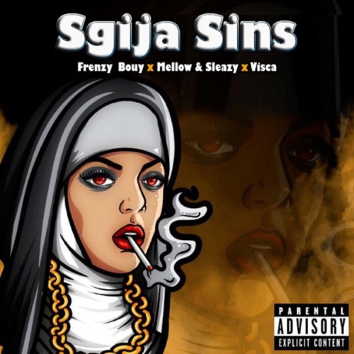 King Ya Straata - Sgija Sins ft. Mellow, Sleazy & Visca