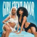 Tyla, Ayra Starr – Girl Next Door