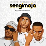 Emjaykeyz, The Couzin & Redash – Sengimoja ft. Sai Hle & Sipho Magudulela