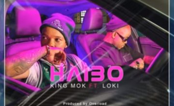 King Mok - Haibo ft. Loki