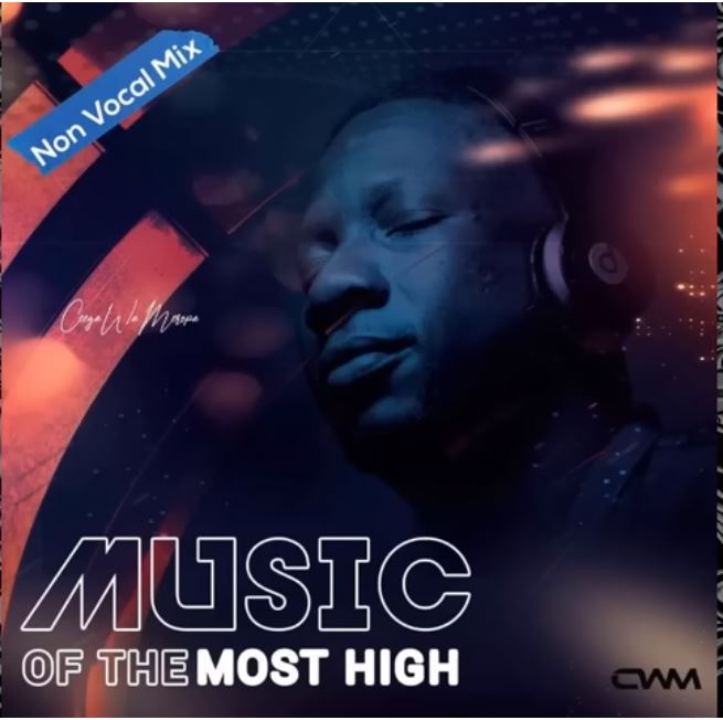 Ceega - Music Of The Most High VII (Dance Groove Mix)