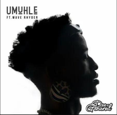 DeeTheGeneral - Umuhle ft. Wave Rhyder