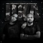 Mellowbone & Josiah De Disciple – Jika ft. Browdy Brave