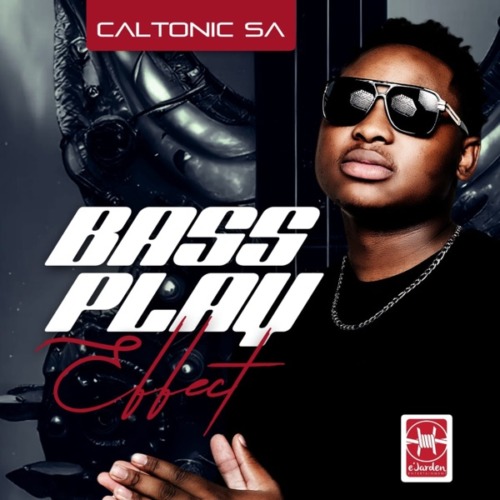 Caltonic SA - Bassplay Effect EP