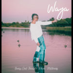 Benny Chill – Waya ft. Focalistic, Phina & Mustbedubz