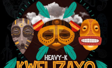 Heavy-K – Kwelizayo ft. Mazet & Thakzin
