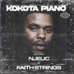 Luu Nineleven – Kokota Piano ft. Njelic & Faith Strings