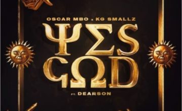 Oscar Mbo & KG Smallz – Yes God ft. Dearson [MÖRDA, Thakzin, Mhaw Keys Remix]