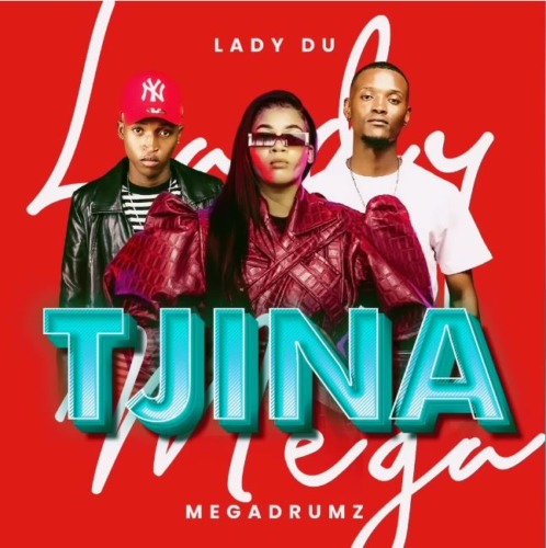 Megadrumz & Lady Du - Tjina