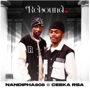 Nandipha808 & Ceekay RSA – Iyndaba Zakhona ft. Felo Le Tee & LeeMcKrazy