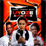 Foliswa – Uyoze Awuchithe ft. Musiholiq & Seluna