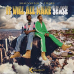 ShaunMusiQ & Ftears – It Will All Make Sense EP