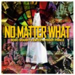 Bobo Shanky, Emtee, Priddy Prince – No Matter What