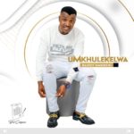 uMkhulekelwa – Ngizobuya emfuleni