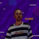 Thabza De Soul – Algebra EP