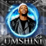 Dlala Regal – Umshini EP