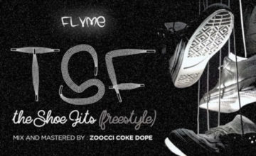 Flvme – The Shoe Fits (Freestyle)