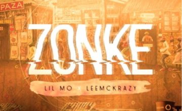 Lil Mö & LeeMcKrazy – ZONKE