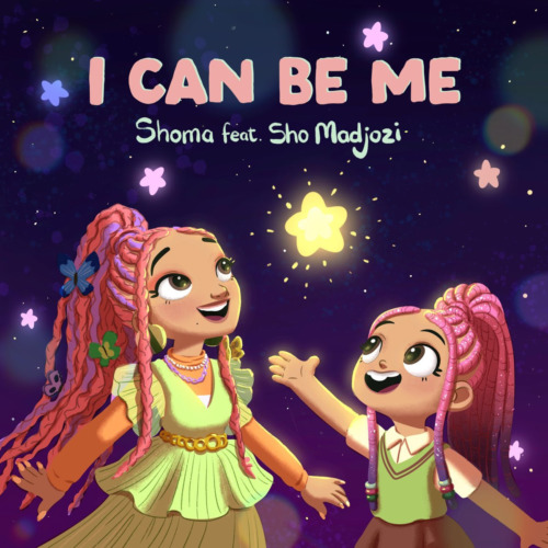 Shoma – I Can Be Me (Remix) ft. Sho Madjozi & Prince Benza