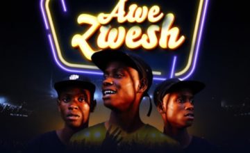 Zwesh SA & Busta 929 – Awe Zwesh ft. Sizwe Alakine, Percy V & Whistle God