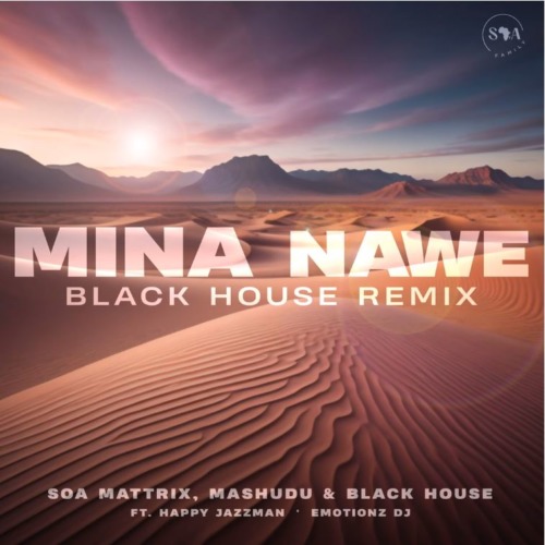 Soa Mattrix – Mina Nawe ft. Mashudu, Happy Jazzman & Emotionz DJ (Black House Remix) (Extended Mix)