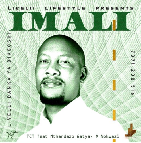 TCT - Imali ft. Mthandazo Gatya & Nokwazi (Full Track)