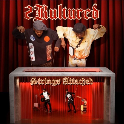 ALBUM 2Kultured, KhestoDeepSA & KamtoDaKay – Strings Attached