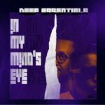 Deep Essentials – In My Mind’s Eye EP