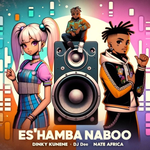 Dinky Kunene & DJ Dee – Es’Hamba Naboo ft. Nate Africa