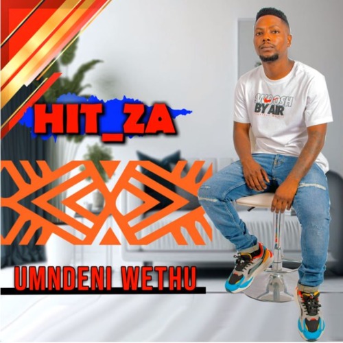Hit ZA - Umndeni wethu ft. Dingeni Wiseman Shezi
