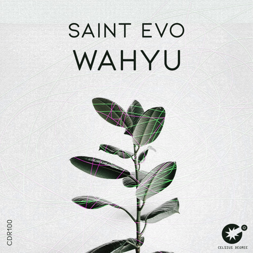 Saint Evo – Wahyu (Original Mix)