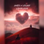 JAE5 & Lojay – Dishonest ft. Tyler ICU & Sha Sha