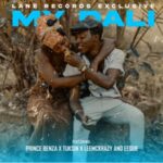 Lane Records Exclusive – My Dali ft. Eeque, LeeMcKrazy, Prince Benza & TuksinSA