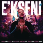 Kabelo Sings, Felo Le Tee & Myztro – E’kseni ft. Da Muziqal Chef, Thabza Tee & Lastborn Diroba