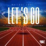 Muziqal Tone – Let’s Go ft. Vyno Keys, Macasset, ShakaMan YKTV & Lolo SA