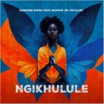Scrooge KmoA & Khanya De Vocalist – Ngikhulule