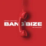 Leehleza & Kabza De Small – Bang’bize ft. Young Stunna