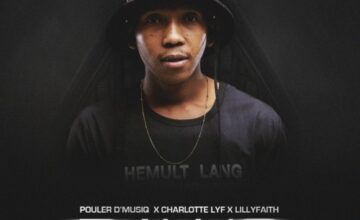 Pouler D’musiq, Charlotte Lyf & LilyFaith – Bawo