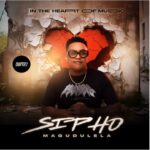 Sipho Magudulela – In The Heart Of Music EP 2