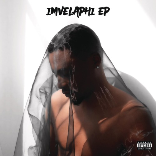 Yanga Chief - Imvelaphi EP