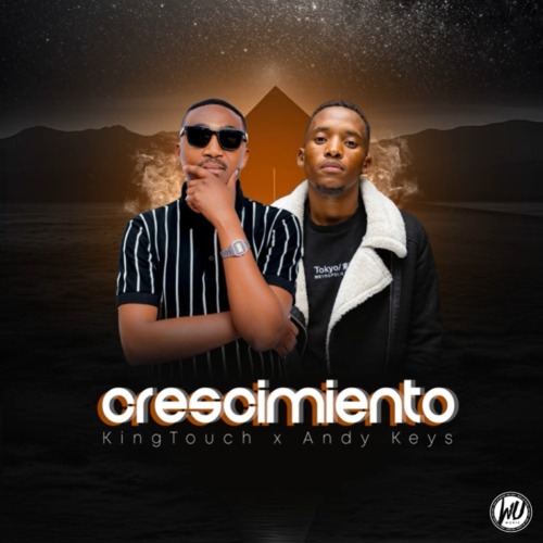 ALBUM: KingTouch & Andy Keys – Crescimiento