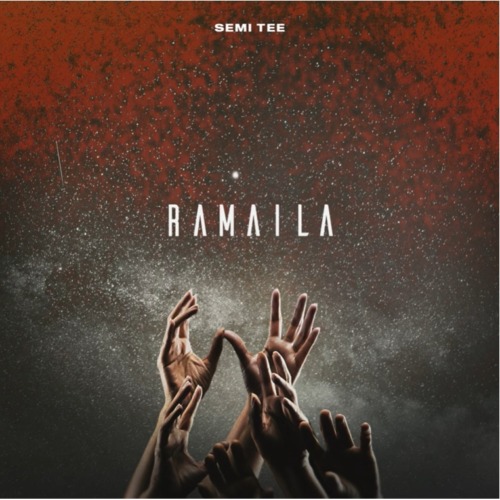 ALBUM: Semi Tee – Ramaila