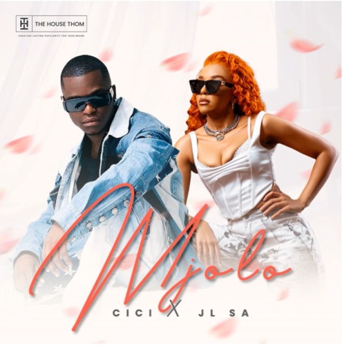 JL SA & Cici – Mjolo