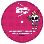 Mood Dusty, Trust SA & Deep Essentials – A Sad Day