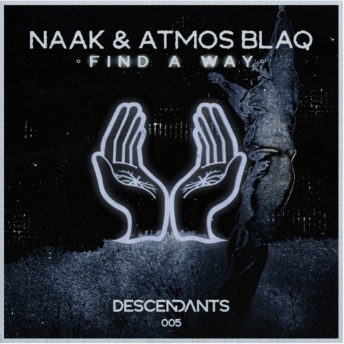 NAAK & Atmos Blaq – Find a Way