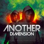 Mbuso de Mbazo & Tamsi 2.o – Another Dimension (Boarding School Piano Edition) EP