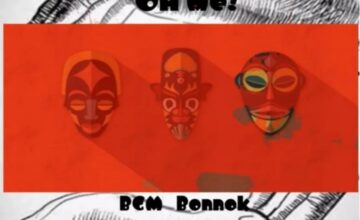 Nokwazi – Oh Me! ft. G-Wash10 & BGM Bonnok