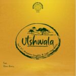 Omit ST, Nkosazana Daughter & Sipho Magudulela – Utshwala ft. Cheez Beezy