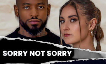 Prince Kaybee & Gemma Griffiths – Sorry Not Sorry