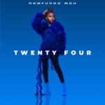 ALBUM: Nomfundo Moh – Twenty Four